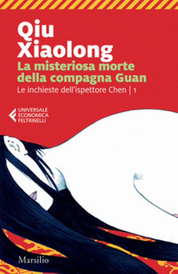 La misteriosa morte della compagna Guan. Le inchieste dell'ispettore Chen - Vol. 1 - Librerie.coop La misteriosa morte della compagna Guan. Le inchieste dell'ispettore Chen - Vol. 1 - Librerie.coop