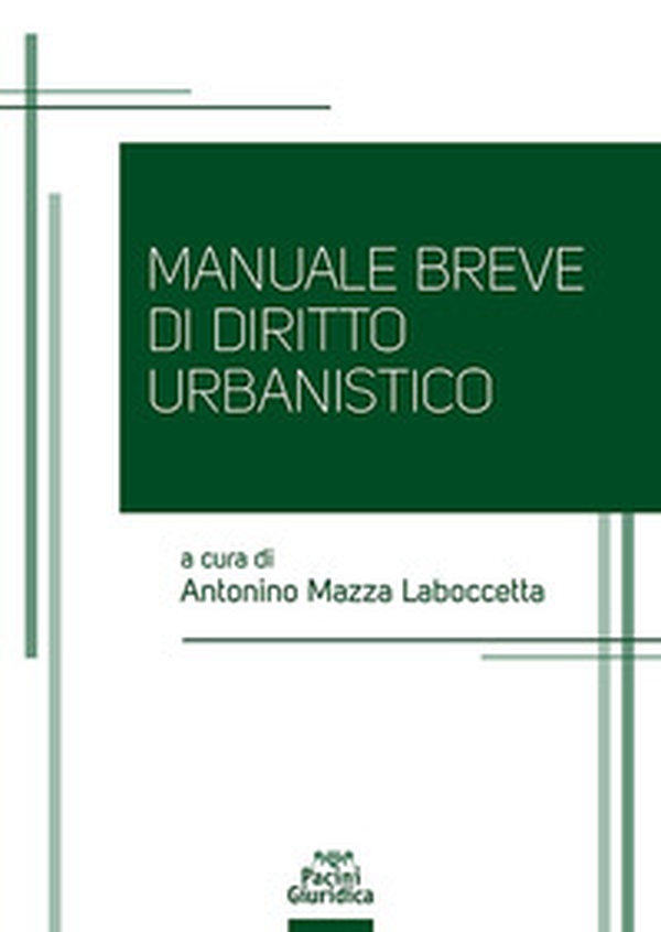 Manuale breve di diritto urbanistico - Librerie.coop Manuale breve di diritto urbanistico - Librerie.coop