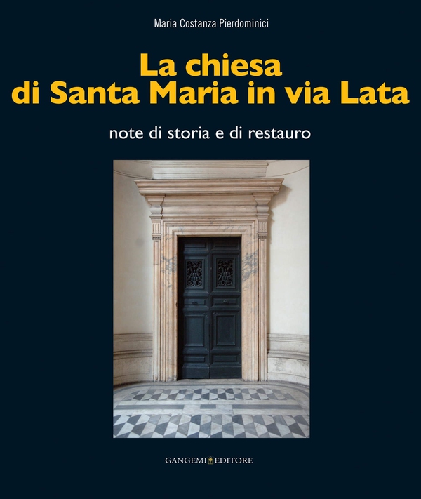 La chiesa di Santa Maria in via Lata - Librerie.coop La chiesa di Santa Maria in via Lata - Librerie.coop