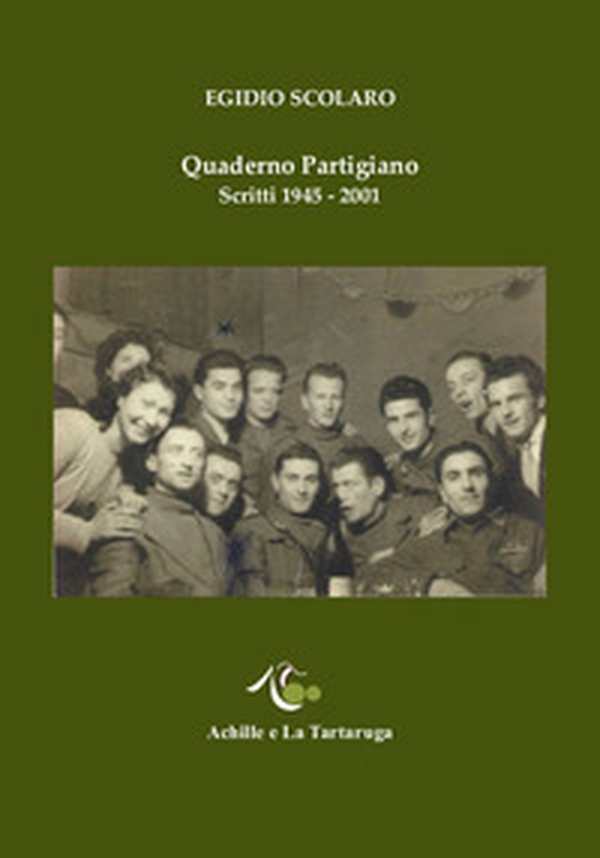 Quaderno partigiano. Scritti 1945-2001 - Librerie.coop Quaderno partigiano. Scritti 1945-2001 - Librerie.coop