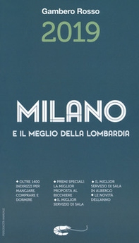 Milano e il meglio della Lombardia del Gambero Rosso 2019 - Librerie.coop