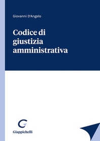 Codice di giustizia amministrativa - Librerie.coop