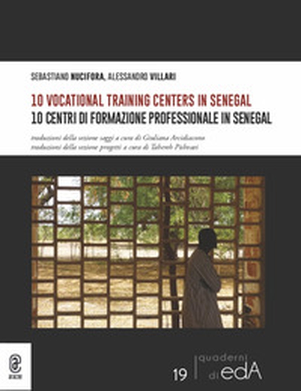 10 centri di formazione professionale in Senegal-10 vocational training centers in Senegal - Librerie.coop 10 centri di formazione professionale in Senegal-10 vocational training centers in Senegal - Librerie.coop