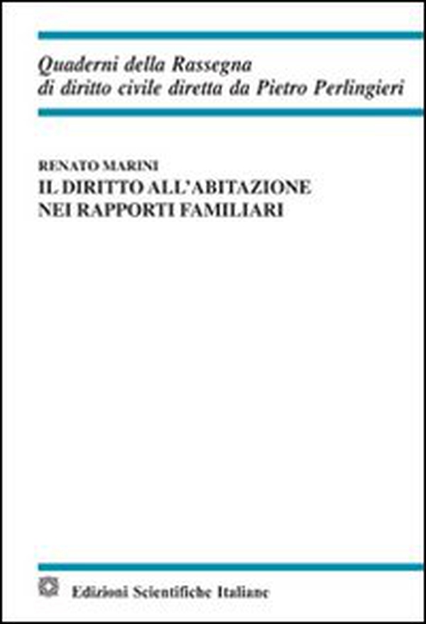 Il diritto all'abitazione nei rapporti familiari - Librerie.coop Il diritto all'abitazione nei rapporti familiari - Librerie.coop