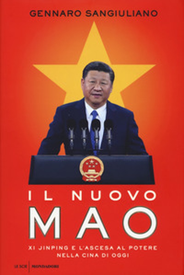 Il nuovo Mao. Xi Jinping e l'ascesa al potere nella Cina di oggi - Librerie.coop Il nuovo Mao. Xi Jinping e l'ascesa al potere nella Cina di oggi - Librerie.coop