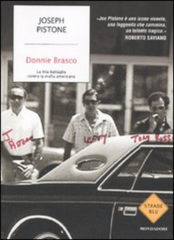 Donnie Brasco. La mia battaglia contro la mafia americana - Librerie.coop Donnie Brasco. La mia battaglia contro la mafia americana - Librerie.coop