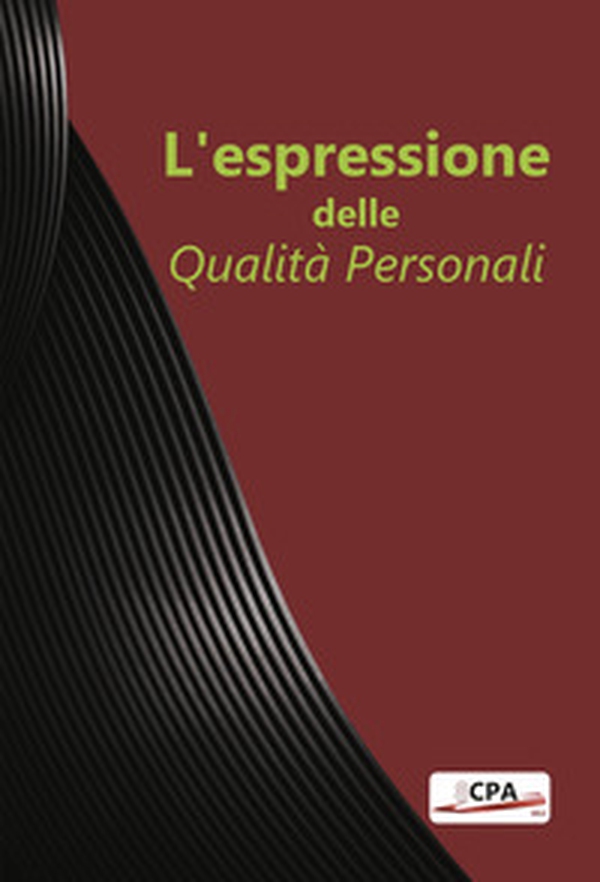 L'espressione delle qualità personali - Librerie.coop L'espressione delle qualità personali - Librerie.coop