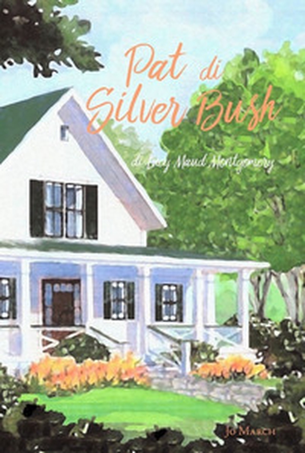 Pat di Silver Bush - Librerie.coop Pat di Silver Bush - Librerie.coop