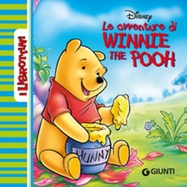 Le avventure di Winnie the Pooh - Librerie.coop Le avventure di Winnie the Pooh - Librerie.coop