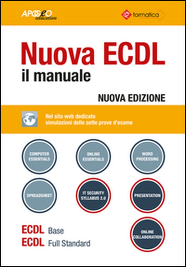 Nuova ECDL. Il manuale. Windows 7 Office 2010 - Librerie.coop Nuova ECDL. Il manuale. Windows 7 Office 2010 - Librerie.coop