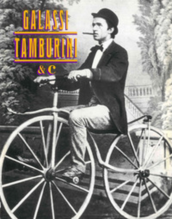 Galassi-Tamburini & C. Imola negli anni dal 1860 al 1914 - Librerie.coop Galassi-Tamburini & C. Imola negli anni dal 1860 al 1914 - Librerie.coop