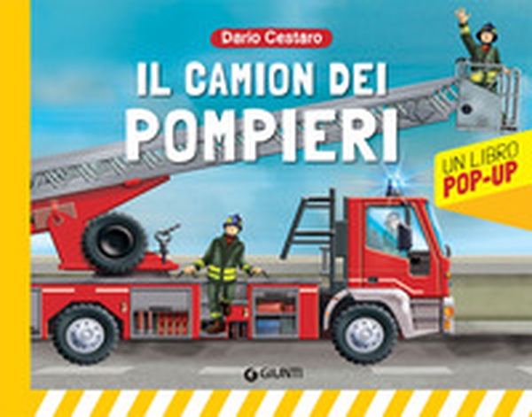 Il camion dei pompieri. Libro pop-up - Librerie.coop Il camion dei pompieri. Libro pop-up - Librerie.coop