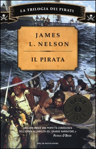 Il pirata. La trilogia dei pirati - Librerie.coop