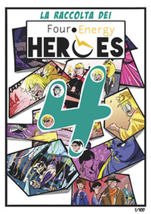 La raccolta dei Four Energy Heroes - Librerie.coop La raccolta dei Four Energy Heroes - Librerie.coop