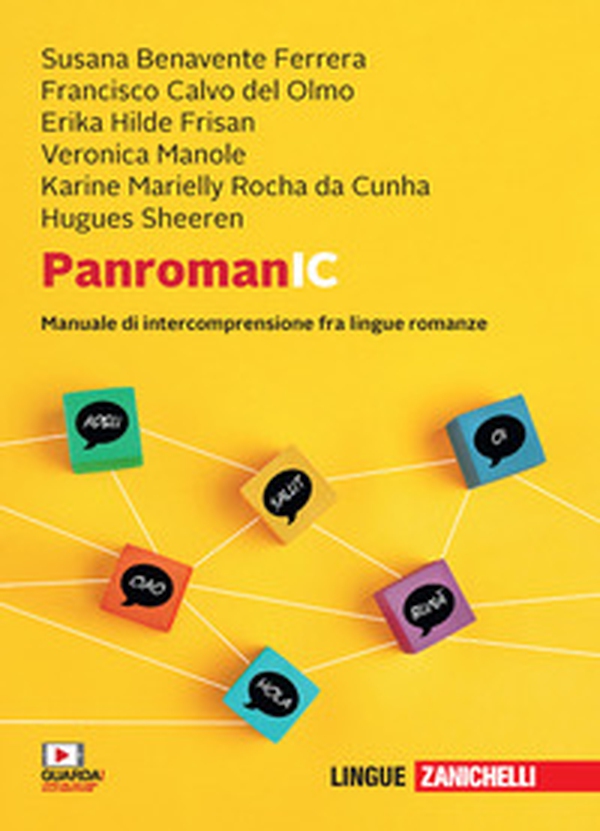 PanromanIC. Manuale di intercomprensione tra lingue romanze - Librerie.coop PanromanIC. Manuale di intercomprensione tra lingue romanze - Librerie.coop