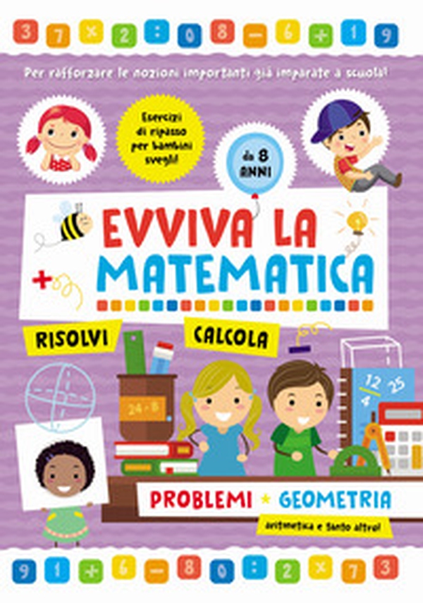 Problemi e geometria. Evviva la matematica - Librerie.coop Problemi e geometria. Evviva la matematica - Librerie.coop
