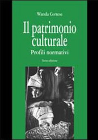 Il patrimonio culturale: profili normativi - Librerie.coop