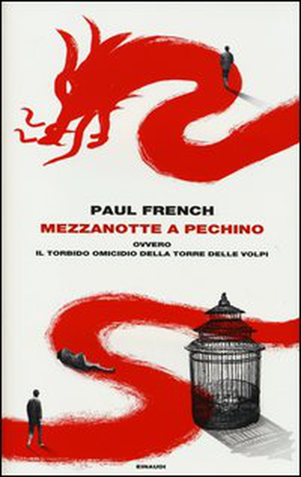 Mezzanotte a Pechino ovvero Il torbido omicidio della Torre delle Volpi - Librerie.coop Mezzanotte a Pechino ovvero Il torbido omicidio della Torre delle Volpi - Librerie.coop