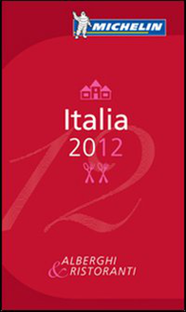 Italia 2012. Alberghi & ristoranti - Librerie.coop Italia 2012. Alberghi & ristoranti - Librerie.coop