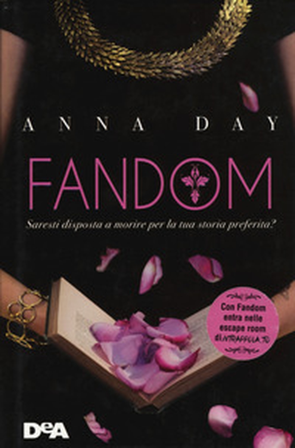 Fandom. Saresti disposta a morire per la tua storia preferita? - Librerie.coop Fandom. Saresti disposta a morire per la tua storia preferita? - Librerie.coop