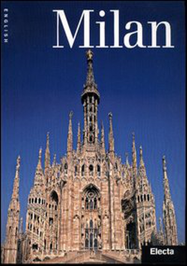 Milano. Ediz. inglese - Librerie.coop Milano. Ediz. inglese - Librerie.coop
