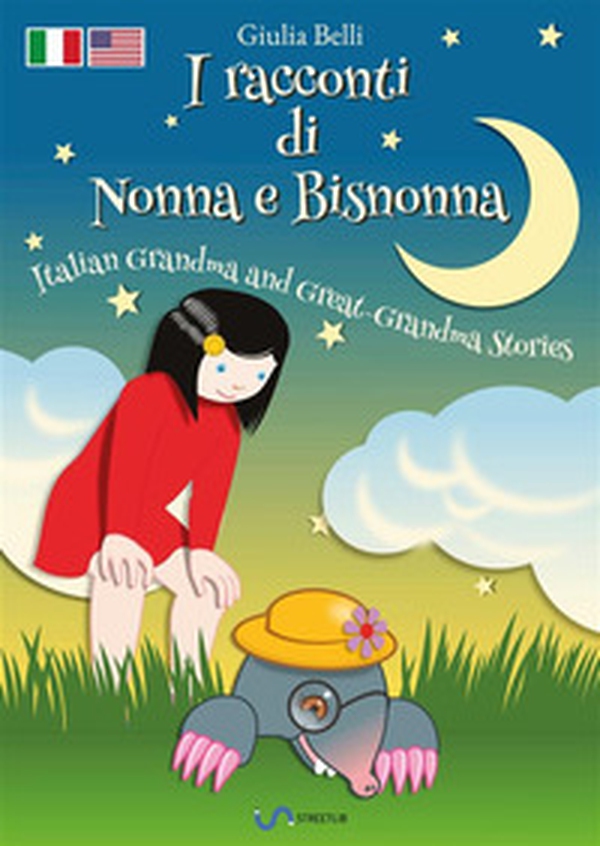 I racconti di nonna e bisnonna-Italian grandma and great-grandma stories - Librerie.coop I racconti di nonna e bisnonna-Italian grandma and great-grandma stories - Librerie.coop