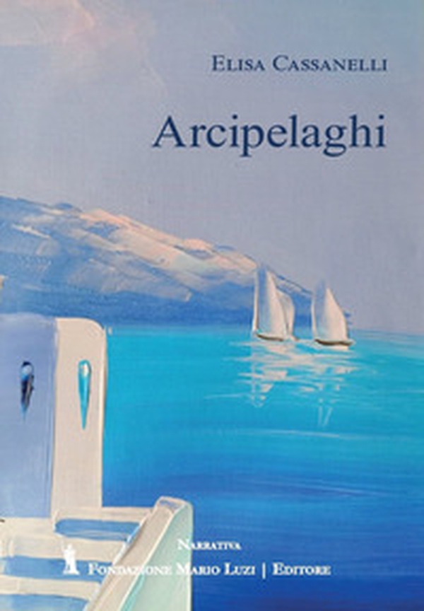 Arcipelaghi - Librerie.coop Arcipelaghi - Librerie.coop