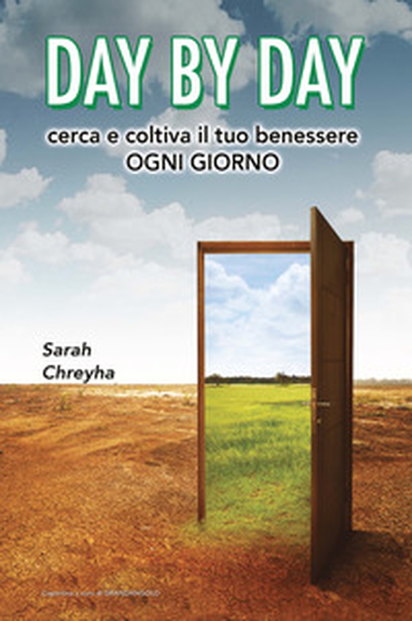 Day by day. Cerca e coltiva il tuo benessere ogni giorno - Librerie.coop Day by day. Cerca e coltiva il tuo benessere ogni giorno - Librerie.coop