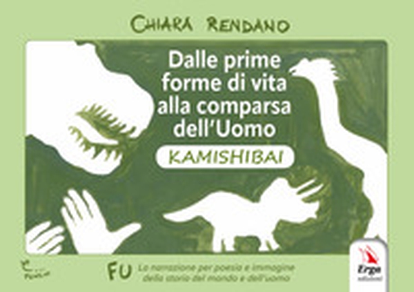 Dalle prime forme di vita alla comparsa dell'uomo. Kamishibai - Librerie.coop Dalle prime forme di vita alla comparsa dell'uomo. Kamishibai - Librerie.coop