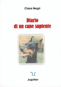 Diario di un cane sapiente - Librerie.coop