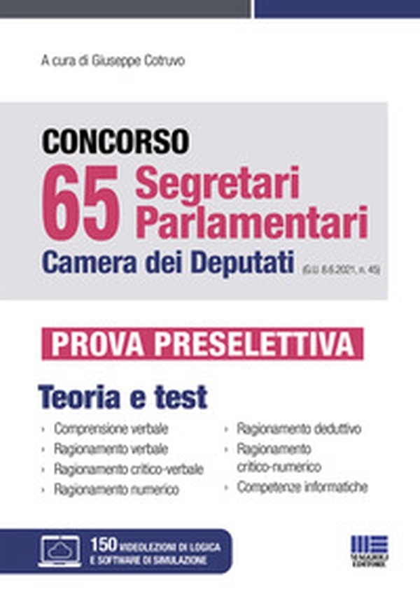 Concorso 65 segretari parlamentari Camera dei Deputati (G.U. 8.6.2021, n. 45). Prova Preselettiva - Librerie.coop Concorso 65 segretari parlamentari Camera dei Deputati (G.U. 8.6.2021, n. 45). Prova Preselettiva - Librerie.coop