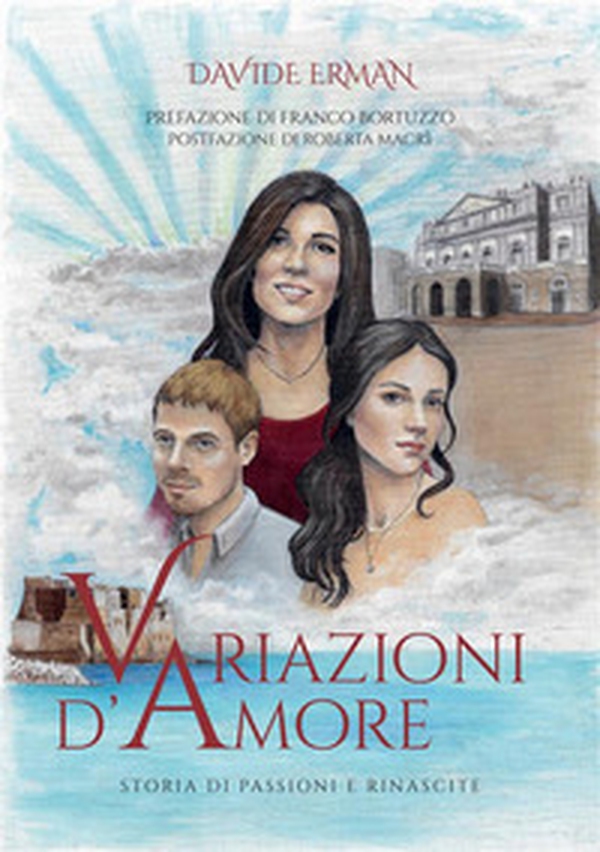 Variazioni d'amore. Storia di passioni e rinascite - Librerie.coop Variazioni d'amore. Storia di passioni e rinascite - Librerie.coop