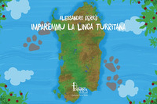 Imparemmu la linga turritana - Librerie.coop Imparemmu la linga turritana - Librerie.coop