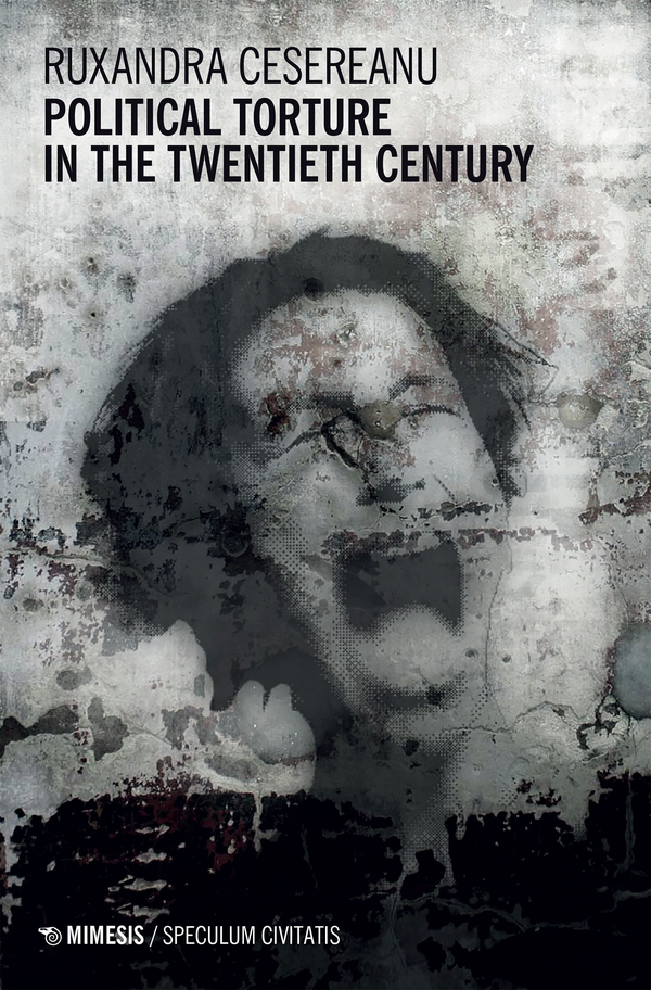 Political Torture in the Twentieth Century - Librerie.coop Political Torture in the Twentieth Century - Librerie.coop