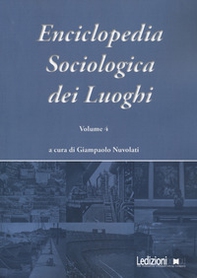 Enciclopedia sociologica dei luoghi - Vol. 4 - Librerie.coop