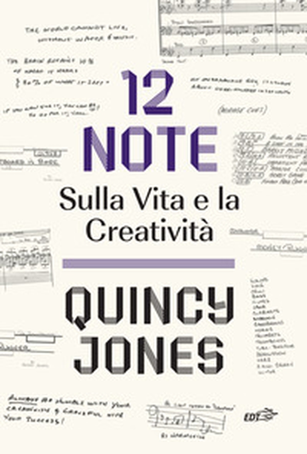 12 note. Sulla vita e la creatività - Librerie.coop 12 note. Sulla vita e la creatività - Librerie.coop
