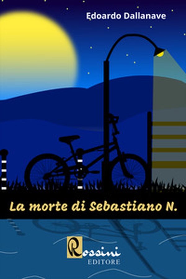 La morte di Sebastiano N. - Librerie.coop La morte di Sebastiano N. - Librerie.coop