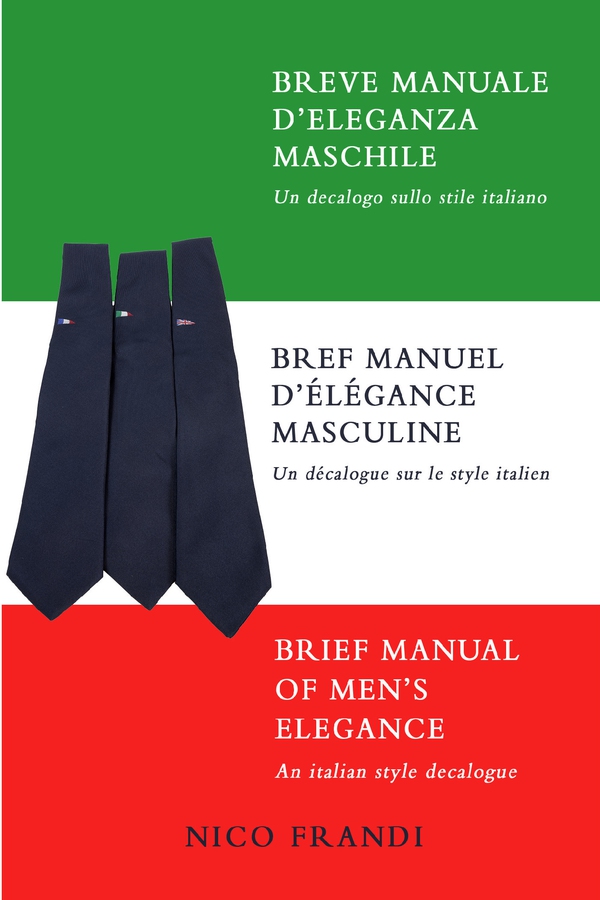 Breve Manuale d'Eleganza Maschile - Librerie.coop Breve Manuale d'Eleganza Maschile - Librerie.coop
