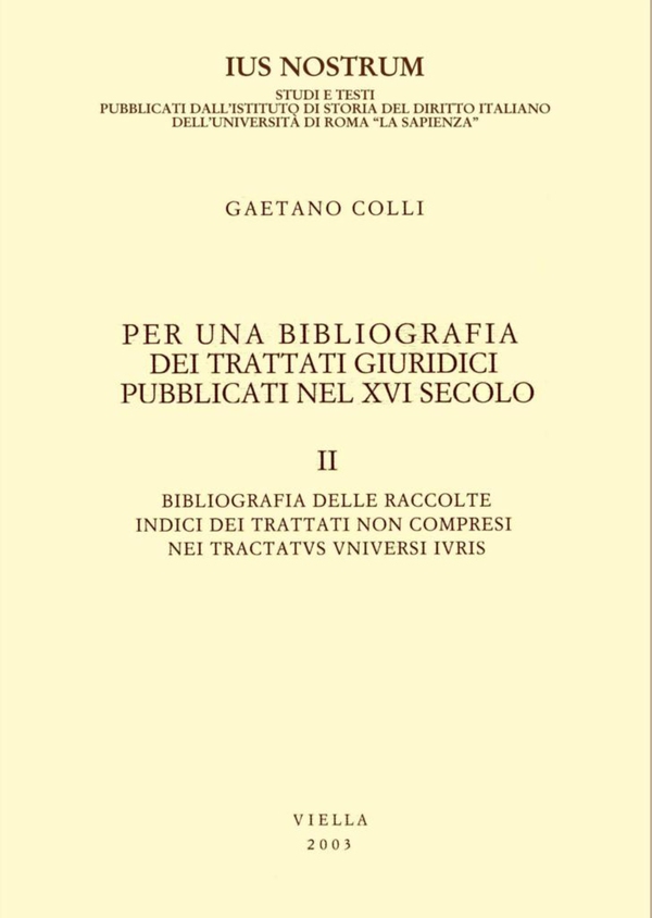 Per una bibliografia dei trattati giuridici pubblicati nel XVI secolo - Librerie.coop Per una bibliografia dei trattati giuridici pubblicati nel XVI secolo - Librerie.coop