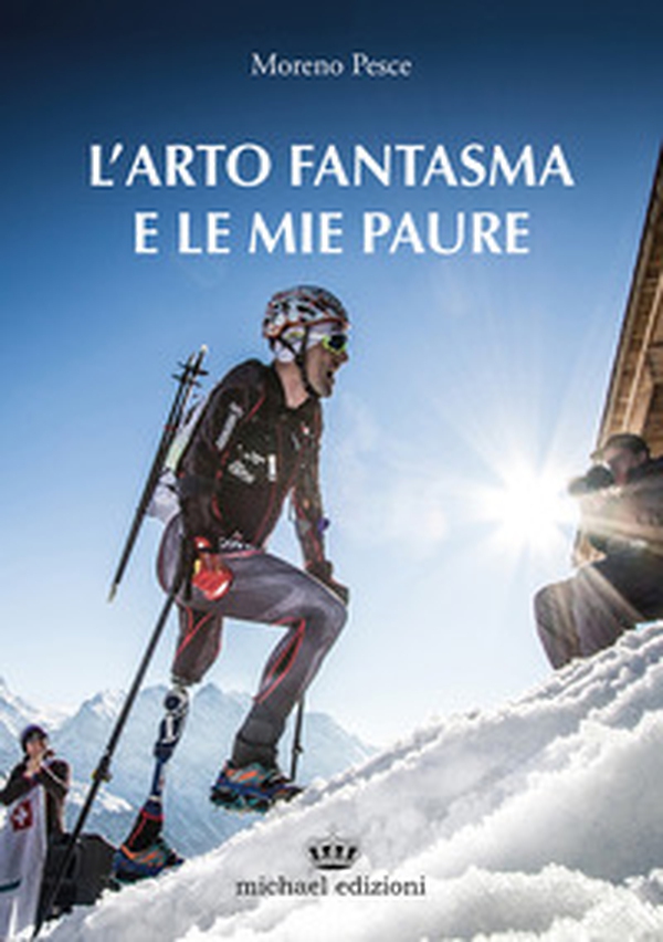 L'arto fantasma e le mie paure - Librerie.coop L'arto fantasma e le mie paure - Librerie.coop