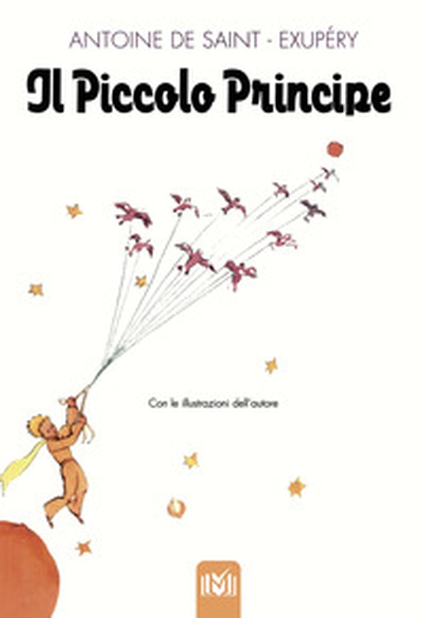 Il Piccolo Principe - Librerie.coop Il Piccolo Principe - Librerie.coop