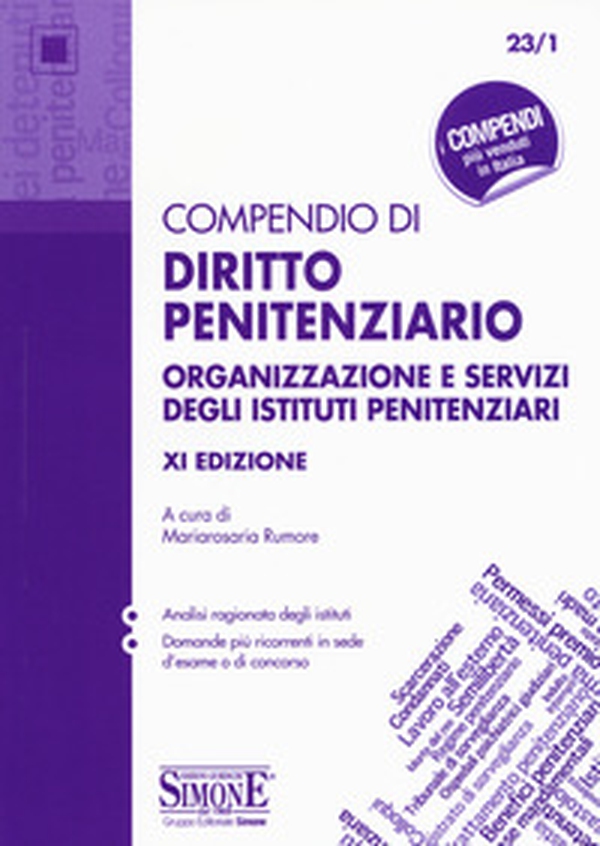 Compendio di diritto penitenziario. Organizzazione e servizi degli istituti penitenziari - Librerie.coop Compendio di diritto penitenziario. Organizzazione e servizi degli istituti penitenziari - Librerie.coop