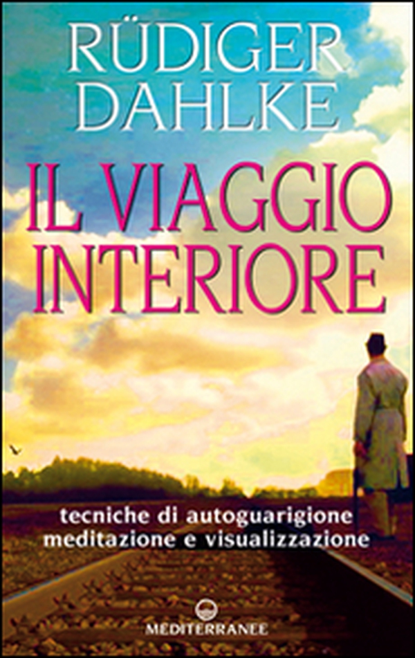 Il viaggio interiore. Meditazioni guidate alla ricerca del sé - Librerie.coop Il viaggio interiore. Meditazioni guidate alla ricerca del sé - Librerie.coop