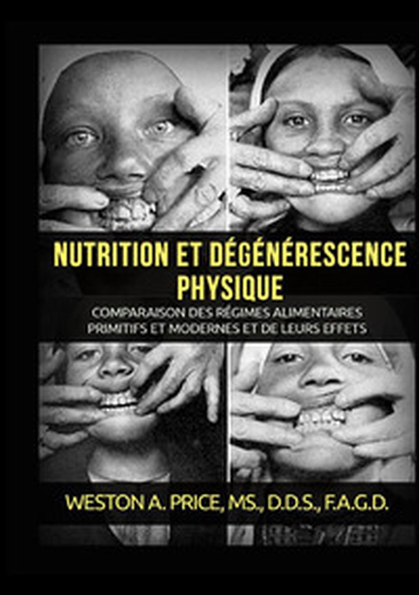 Nutrition et dégénérescence physique - Librerie.coop Nutrition et dégénérescence physique - Librerie.coop