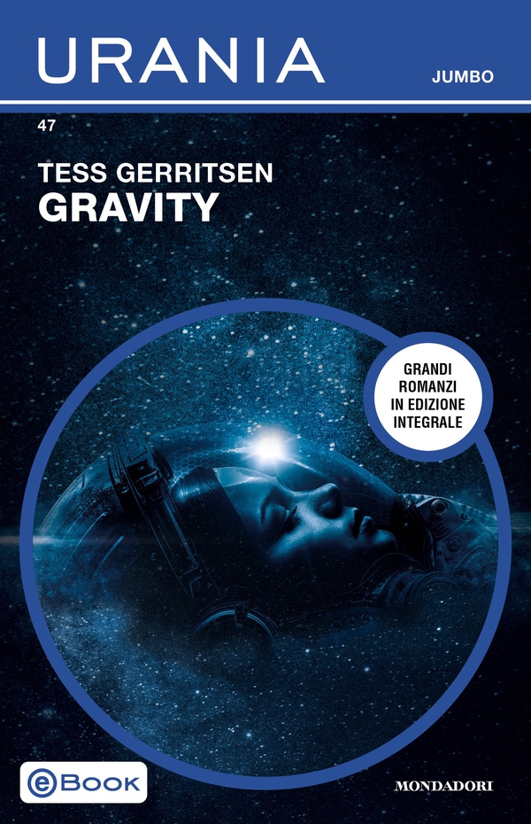Gravity (Urania Jumbo) - Librerie.coop Gravity (Urania Jumbo) - Librerie.coop