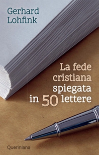 La fede cristiana spiegata in 50 lettere - Librerie.coop