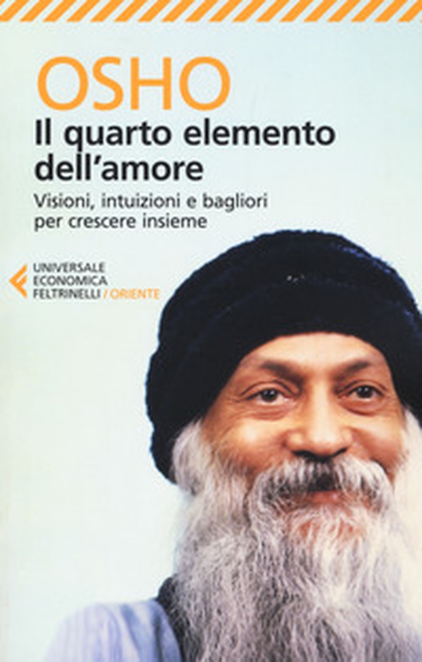 Il quarto elemento dell'amore. Visioni, intuizioni e bagliori per crescere insieme - Librerie.coop Il quarto elemento dell'amore. Visioni, intuizioni e bagliori per crescere insieme - Librerie.coop