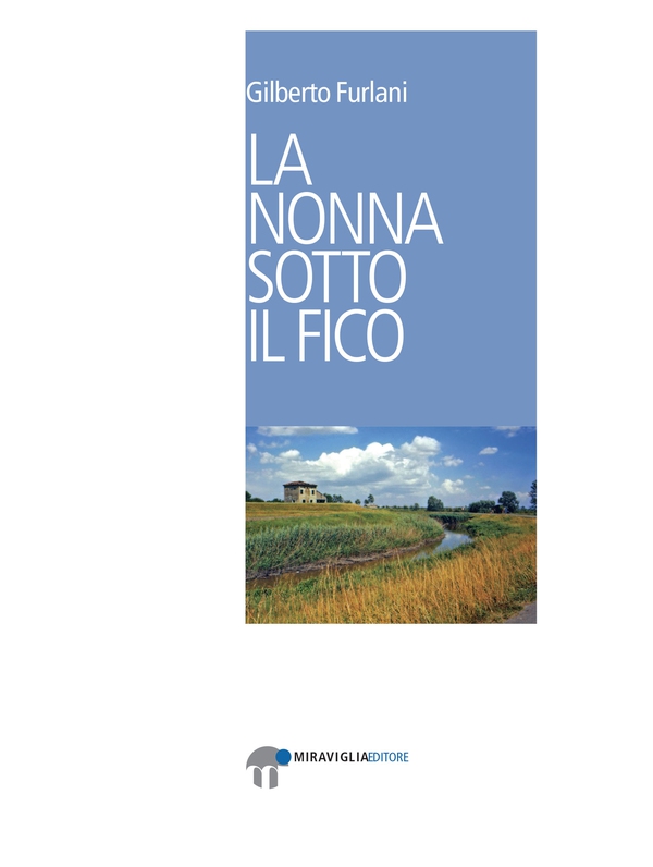 La nonna sotto il fico - Librerie.coop La nonna sotto il fico - Librerie.coop