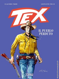 Tex. Il pueblo perduto - Librerie.coop