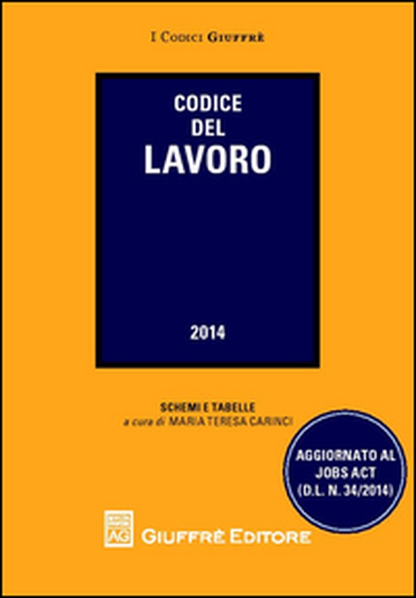 Codice del lavoro - Librerie.coop Codice del lavoro - Librerie.coop